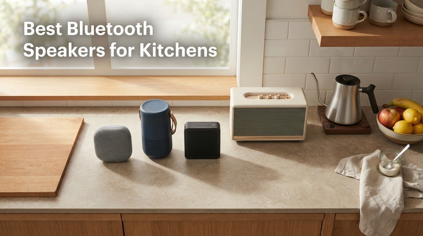 Best Bluetooth Speakers for Kitchens