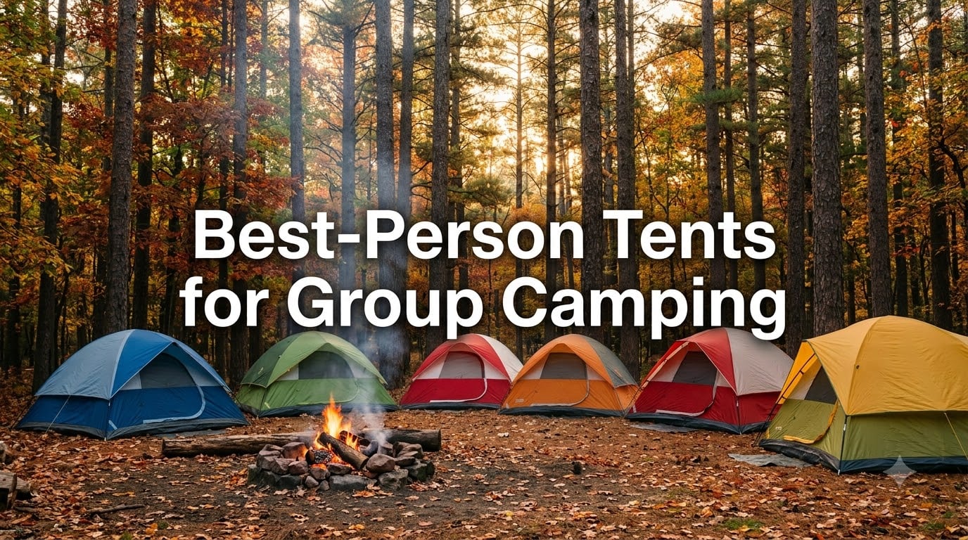 Best 6-Person Tents for Group Camping