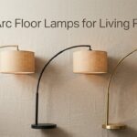 Best Arc Floor Lamps for Living Rooms