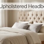 Best Upholstered Headboards