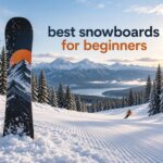 best snowboards for beginners