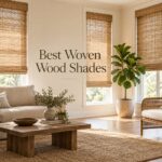 Best Woven Wood Shades