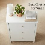 Best Chest of Drawers for Small Bedrooms