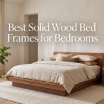 Best Solid Wood Bed Frames for Bedrooms
