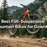 Best Full-Suspension Mountain Bikes for Downhill