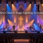 Best Church Stage Lighting Systems