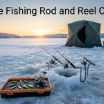 Best Ice Fishing Rod and Reel Combos