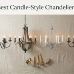 Best Candle-Style Chandeliers