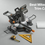 Best Miter Saws for Trim Carpenters
