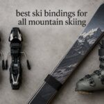 best ski bindings for all mountain skiing