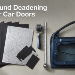 Best Sound Deadening Mats for Car Doors