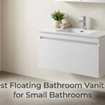 Best Floating Bathroom Vanities for Small Bathrooms
