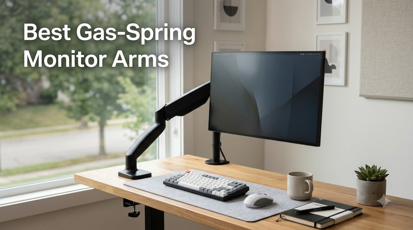 Best Gas-Spring Monitor Arms