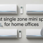best single zone mini splits for home offices