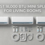 best 18000 btu mini splits for living rooms