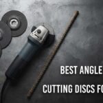 best angle grinder cutting discs for rebar